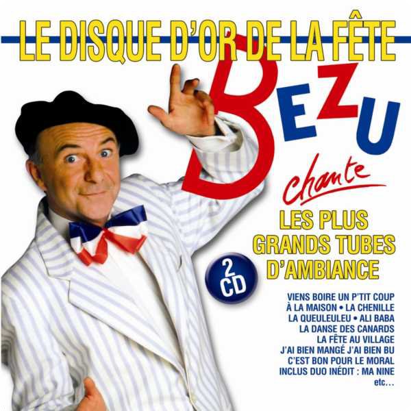 bezu bezu Top 10 des chansons les plus subversives de Bézu