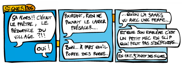 306-signes2 306 signes2 600x225 Top 15 du meilleur de la Bande Pas Dessinée
