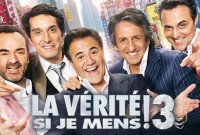 La vérité si je mens