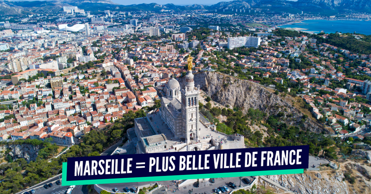 Top 10 des preuves que Marseille est la meilleure ville de France