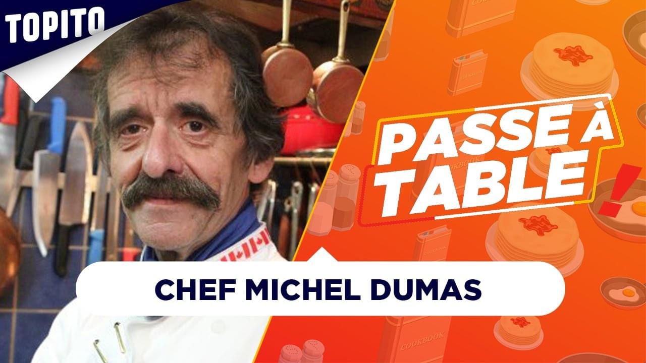 Chef Michel Dumas "Ma première vidéo c